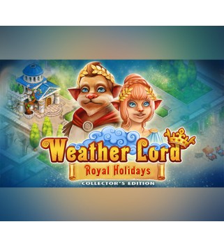 Weather Lord: Royal Holidays Collector s Edition Steam Key GLOBAL